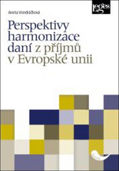 Perspektivy harmonizace daní z příjmů v Evropské unii - 978-80-7502-175-5