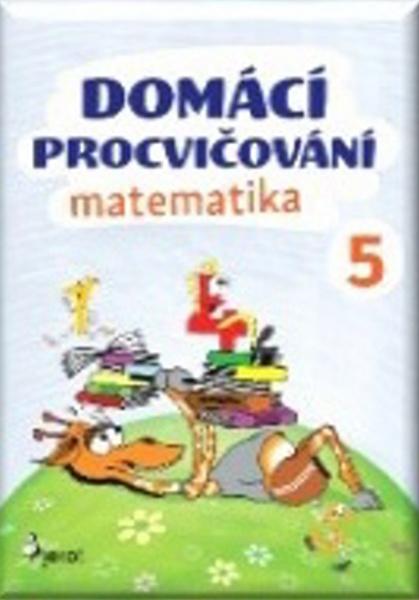 Domácí procvičování matematika 5 - 978-80-7353-504-9