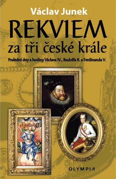 Rekviem za tři krále - 978-80-7376-492-0