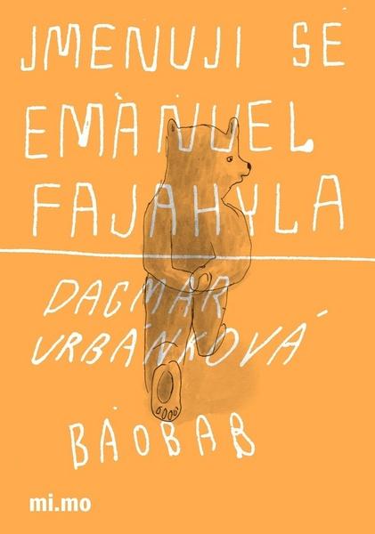 Levně Jmenuji se Emanuel Fajahyla