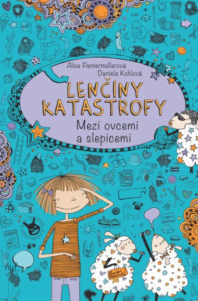 Levně Lenčiny katastrofy Mezi ovcemi a slepicemi