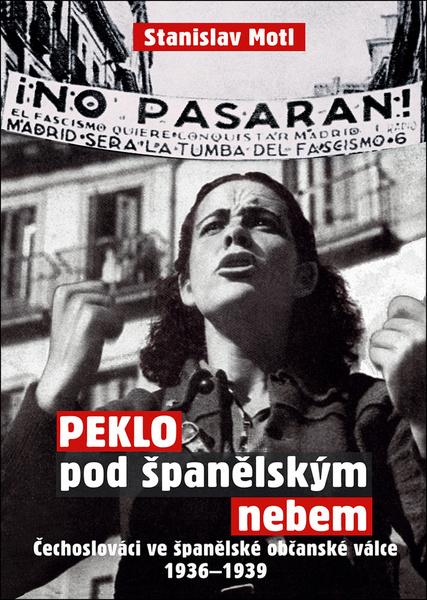Peklo pod španělským nebem - 978-80-87950-47-0