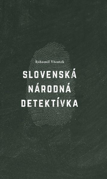 Levně Slovenská národná detektívka