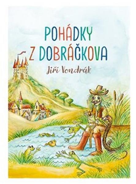 Pohádky z Dobráčkova - 978-80-988130-7-8