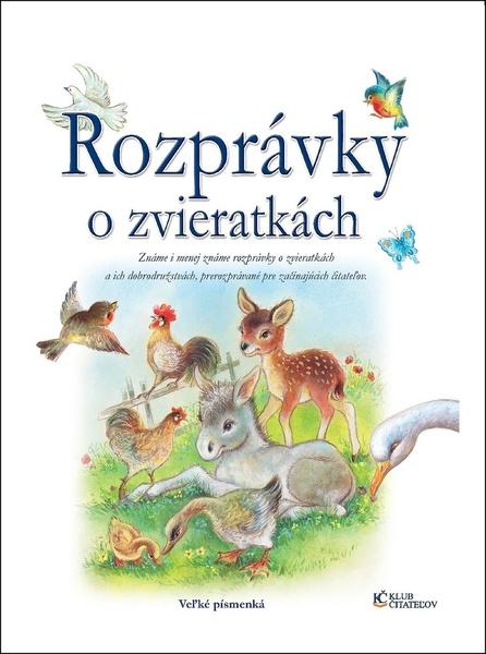 Rozprávky o zvieratkách - 978-80-7567-169-1