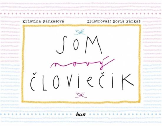 Som nový človiečik - 978-80-551-5823-5