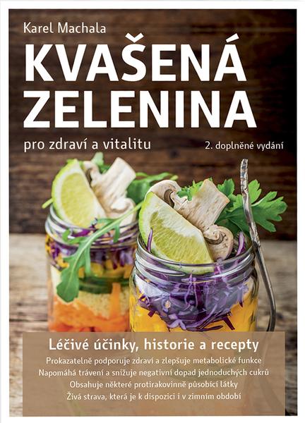 Kvašená zelenina pro zdraví a vitalitu - 978-80-7263-972-4