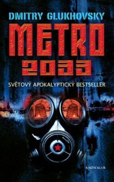 Metro 2033 - 978-80-242-5116-5