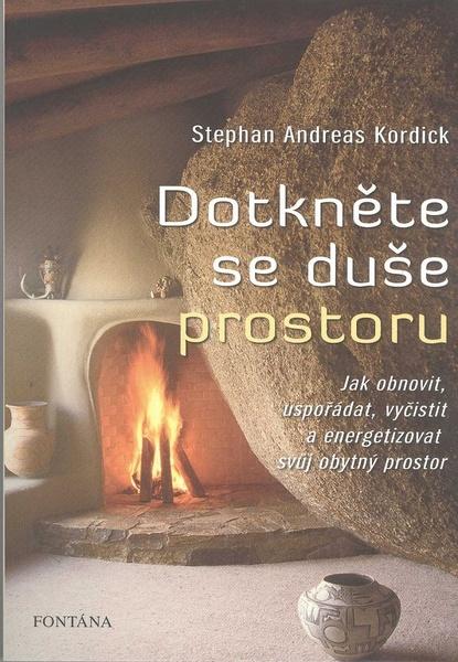 Levně Dotkněte se duše prostoru