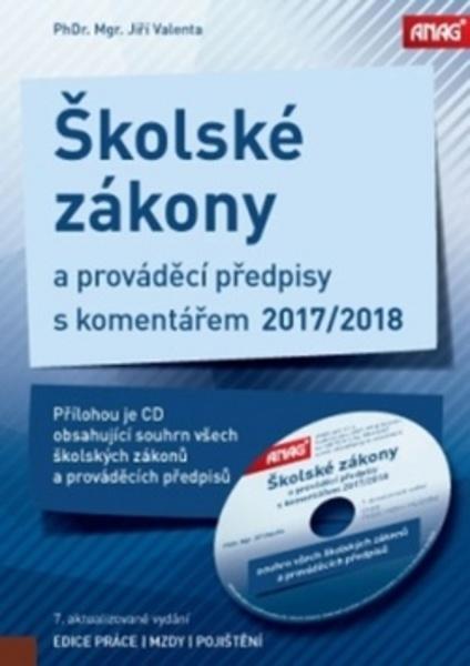 Školské zákony a prováděcí předpisy s komentářem 2017/2018 - 978-80-7554-102-4
