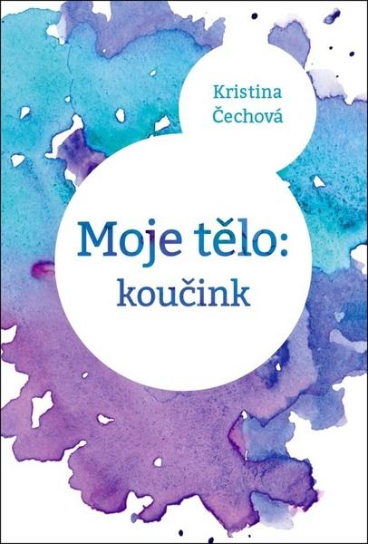 Moje tělo: Koučink - 978-80-7554-105-5