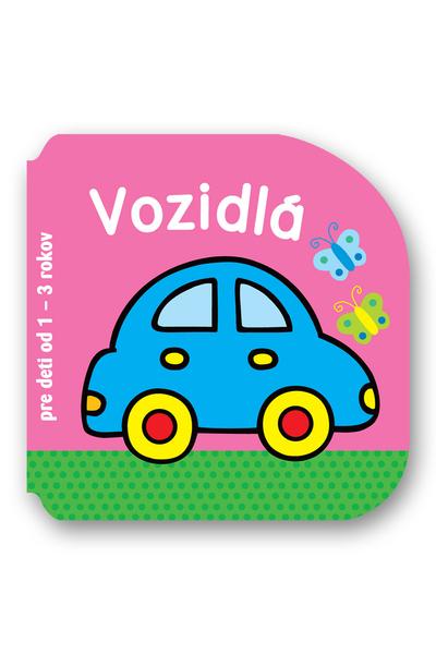 Levně Vozidlá pre deti od 1 - 3 rokov