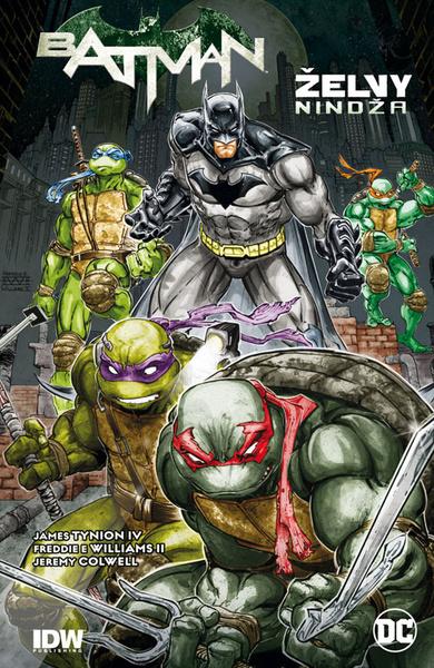 Levně Batman / Želvy nindža 1 (brožovaná) - James Tynion IV, Freddie E