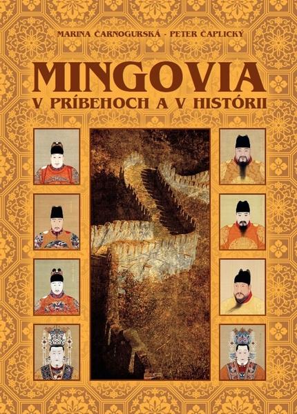 Levně Mingovia v príbehoch a v histórii - Marina Čarnogurská, Peter Čaplický
