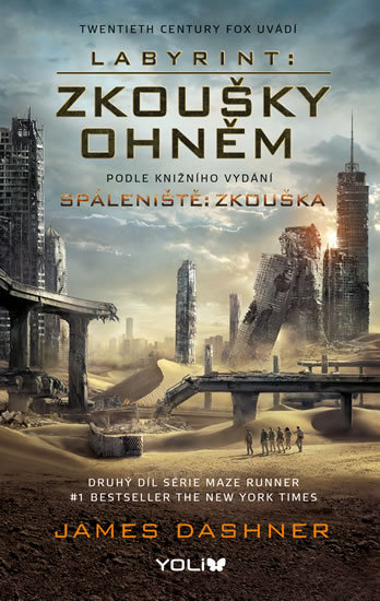 Labyrint: Zkoušky ohněm - 978-80-87543-90-0