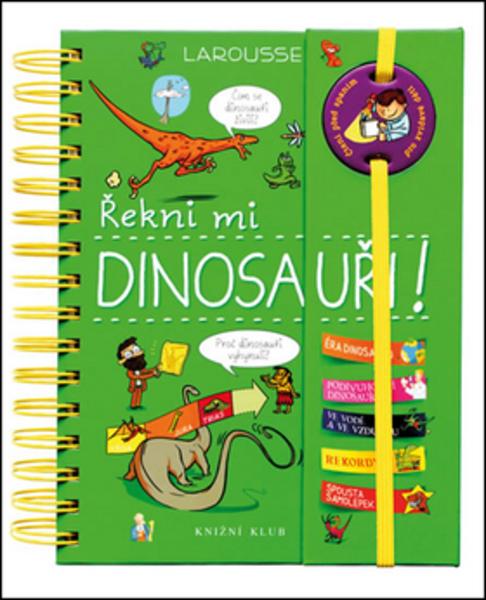 Řekni mi DINOSAUŘI! - 978-80-242-5710-5