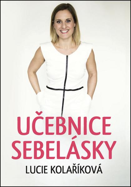 Levně Učebnice sebelásky