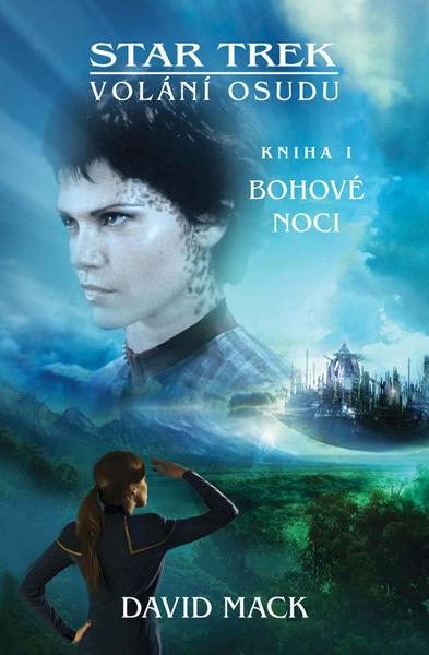 Star Trek Bohové noci - 978-80-7456-369-0