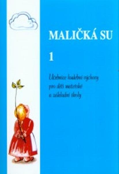 Levně Maličká su 1