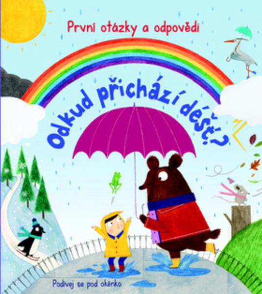 Odkud přichází déšť? - 978-80-256-1794-6