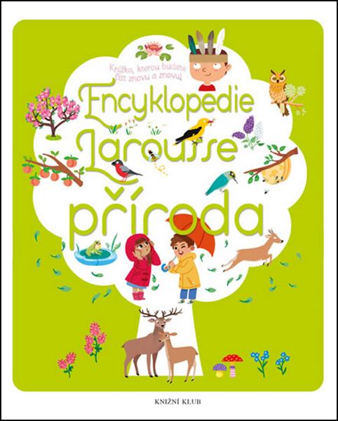 Encyklopedie Larousse Příroda - 978-80-242-5712-9