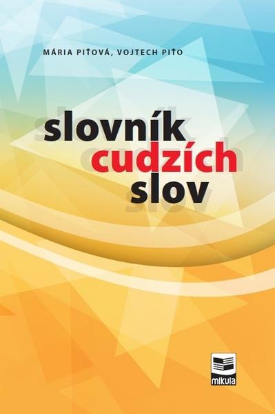 Slovník cudzích slov - 978-80-88814-97-9