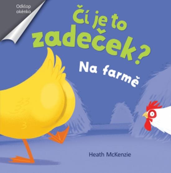 Čí je to zadeček? Na farmě - 978-80-256-2200-1