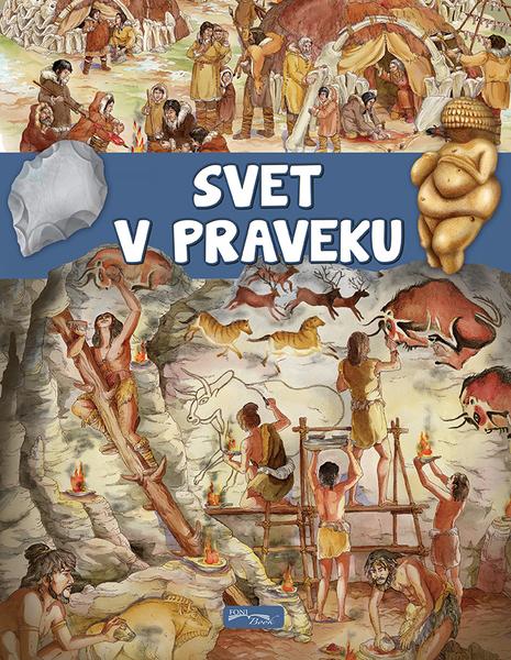 Levně Svet v praveku