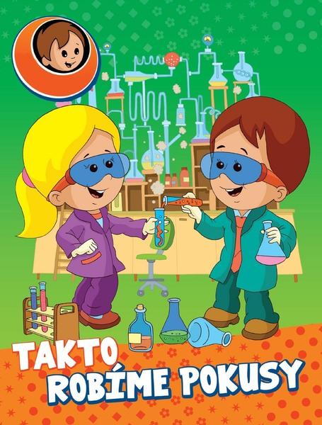 Levně Takto robíme pokusy