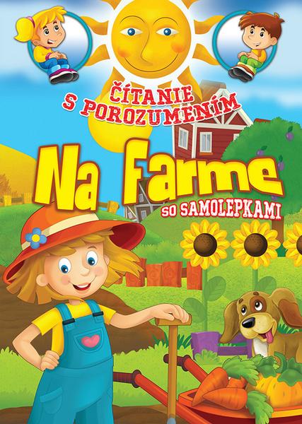 Levně Čítanie s porozumením Na farme