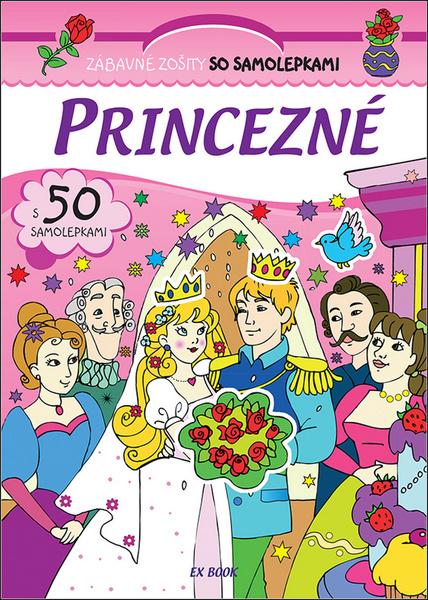Levně Zábavné zošity so samolepkami Princezné