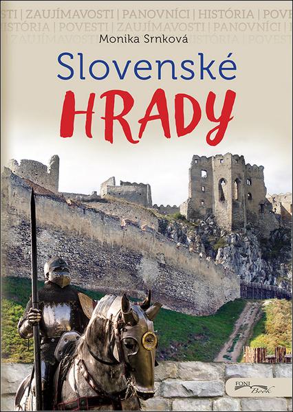 Slovenské hrady - 978-80-89637-94-2