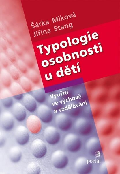Levně Typologie osobnosti u dětí