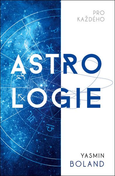 Astrologie pro každého - 978-80-7390-650-4