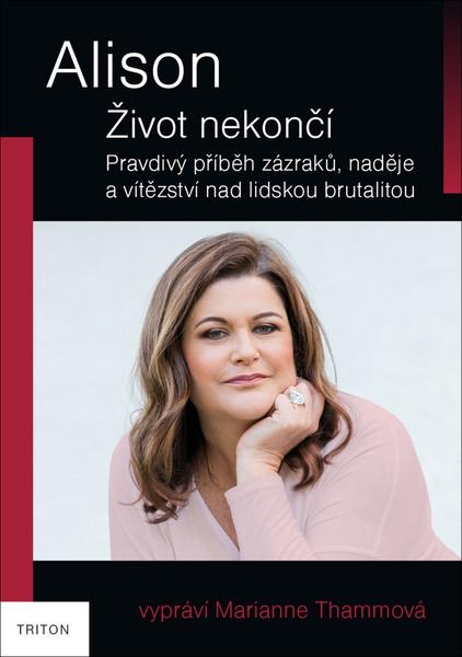Levně Alison Život nekončí