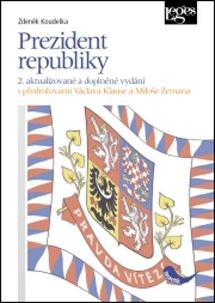 Prezident republiky - 978-80-7502-126-7