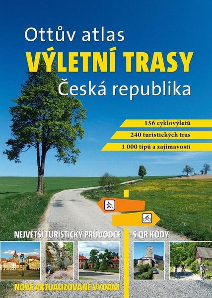Ottův atlas výletní trasy Česká republika - 978-80-7451-670-2