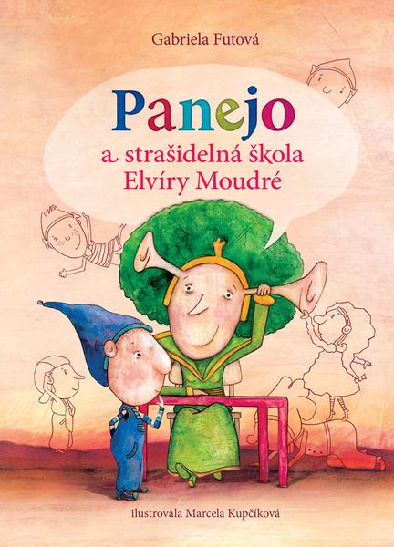 Levně Panejo a strašidelná škola Elvíry Moudré