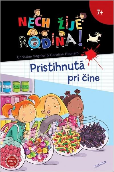Levně Pristihnutá pri čine