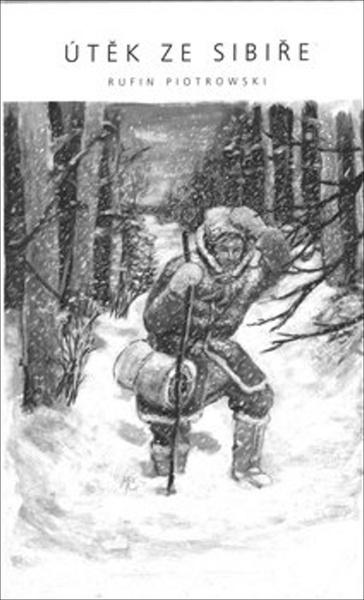 Útěk ze Sibiře - 978-80-87864-88-3