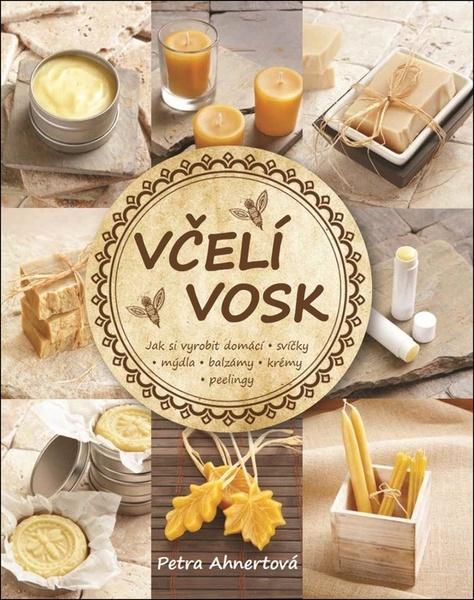 Včelí vosk - 978-80-7359-545-6