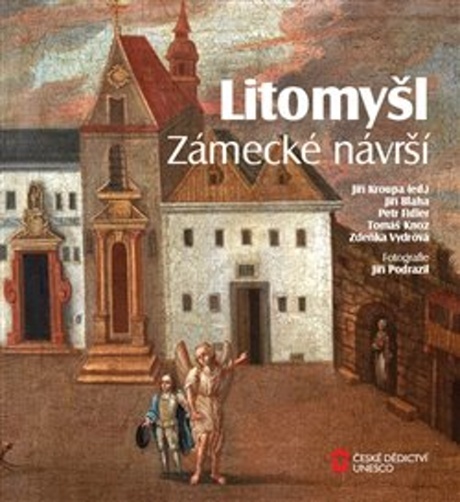 Litomyšl Zámecké návrší - 978-80-88258-01-8