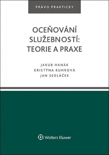 Oceňování služebností: teorie a praxe - 978-80-7552-628-1