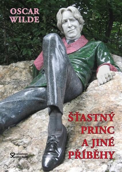 Šťastný princ a jiné příběhy - 978-80-86739-32-8