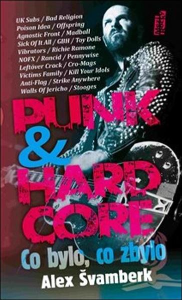 Punk & hardcor - 978-80-7287-222-0