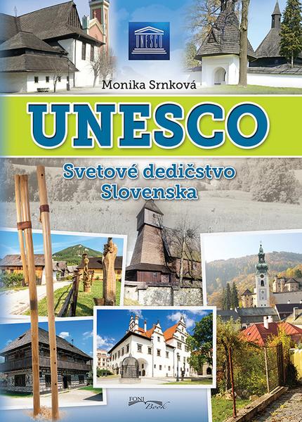 Levně UNESCO Svetové dedičstvo Slovenska