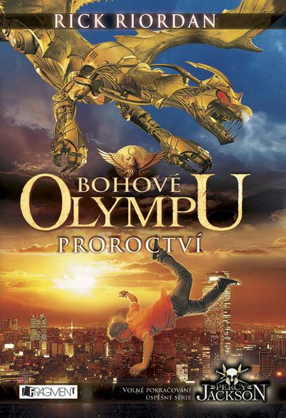 Bohové Olympu Proroctví - 978-80-253-1356-5