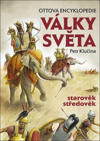 Války světa, starověk středověk - 978-80-7451-677-1