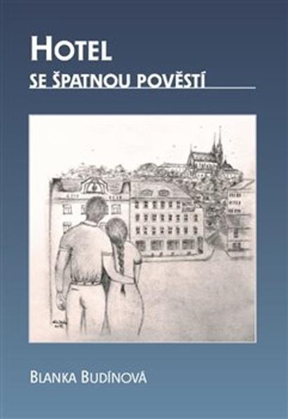 Levně Hotel se špatnou pověstí
