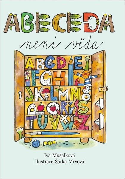 Abeceda není věda - 978-80-7451-678-8